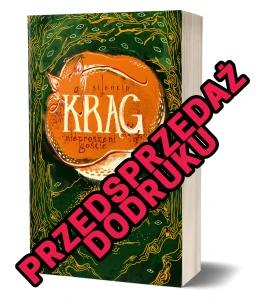 Krąg. Nieproszeni goście  - tom 1