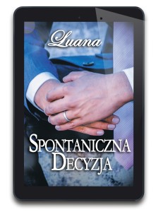 Spontaniczna Decyzja (e-book)